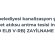 Elbeyli belediyesi kanalizasyon şebekesi<br>Ve paket atıksu arıtma tesisi inşaat işi ( AFD ELB V-RB) ZAYİLNAME NO. 1